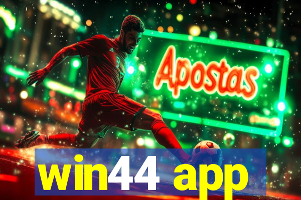 win44 app